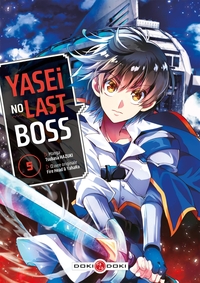 Image de Yasei no Last Boss - vol. 05