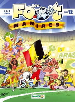 Image de Les Footmaniacs - tome 12 - version Belge