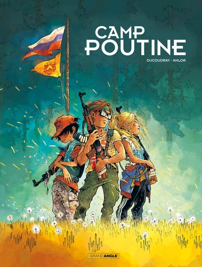 Image de Camp Poutine - vol. 01/2
