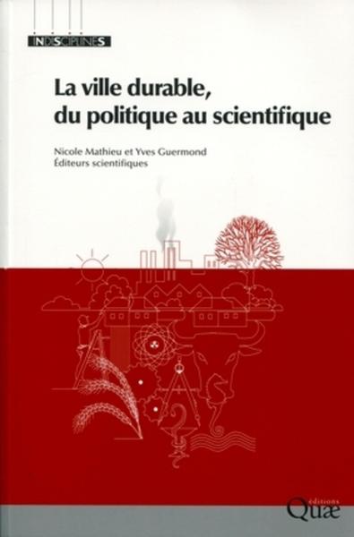 Image de La ville durable, du politique au scientifique