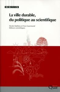 Image de La ville durable, du politique au scientifique
