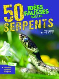 Picture of 50 idées fausses sur les serpents