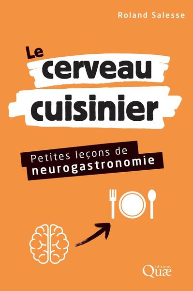 Image de Le cerveau cuisinier
