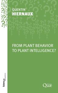 Picture of From Plant Behavior to Plant Intelligence?
