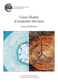 Picture of Cours illustré d'anatomie des bois