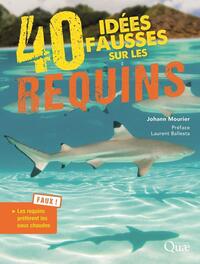 Picture of 40 idées fausses sur les requins