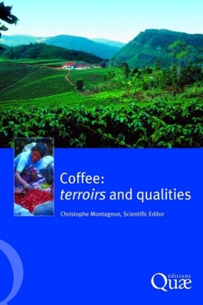 Image de Coffee, terroirs and qualities