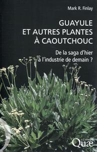Picture of Guayule et autres plantes à caoutchouc