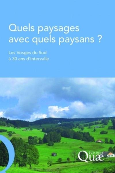Image de Quels paysages avec quels paysans ?