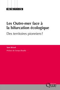 Image de Les Outre-mer face à la bifurcation écologique