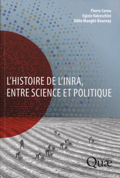 Image de L'histoire de l'Inra, entre science et politique