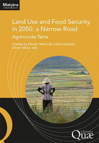 Picture of Land food and use security in 2050 : a narrow road