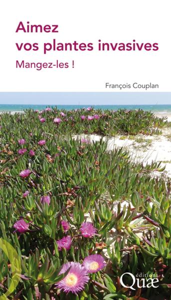 Picture of Aimez vos plantes invasives
