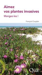 Picture of Aimez vos plantes invasives