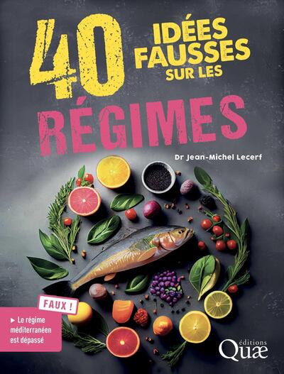 Picture of 40 idées fausses sur les régimes