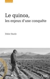 Picture of Le quinoa, les enjeux d'une conquête