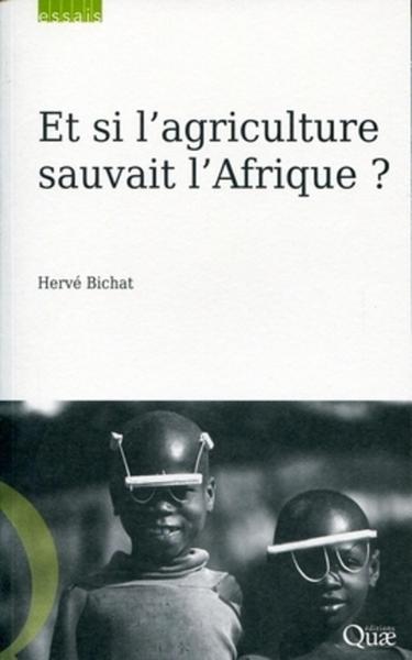 Picture of Et si l'agriculture sauvait l'Afrique ?