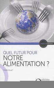 Picture of Quel futur pour notre alimentation ?