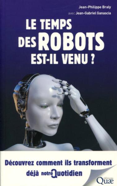 Picture of Le temps des robots est-il venu ?
