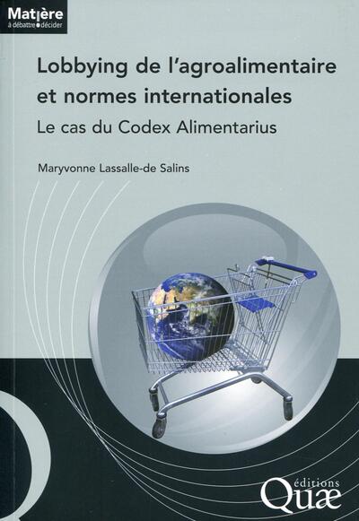Image de Lobbying de l'agroalimentaire et normes internationales