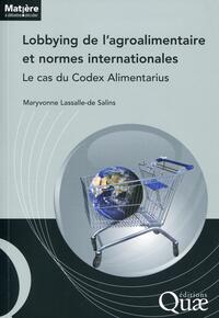 Image de Lobbying de l'agroalimentaire et normes internationales