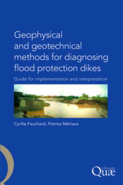 Image de Geophysical and Geotechnical Methods for Diagnosing Flood Protection Dikes