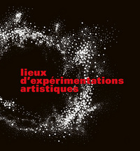 Picture of LIEUX D'EXPÉRIMENTATIONS ARTISTIQUES (COFFRET)