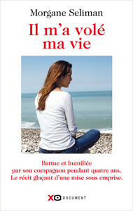Image de Il m'a volé ma vie