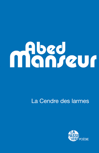 Picture of : LA CENDRE DES LARMES