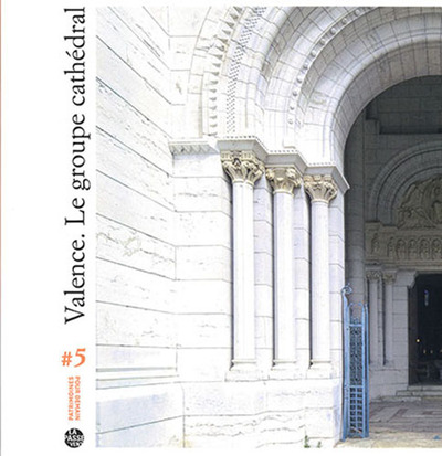Picture of VALENCE. LE GROUPE CATHÉDRAL