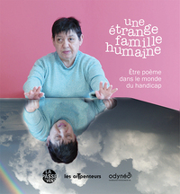 Image de UNE ÉTRANGE FAMILLE HUMAINE