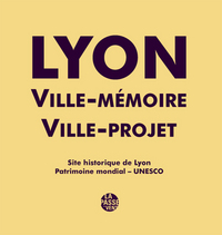 Picture of LYON VILLE HISTORIQUE VILLE-PROJET SITE HISTORIQUE DE LYON