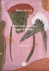 Picture of NOUS ÉTIONS JEUNES ET LARGES D'ÉPAULES