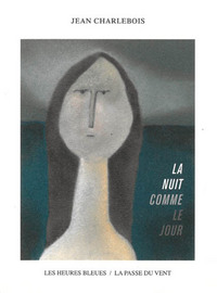 Picture of "LA NUIT COMME LE JOUR" DE JEAN CHARLEBOIS