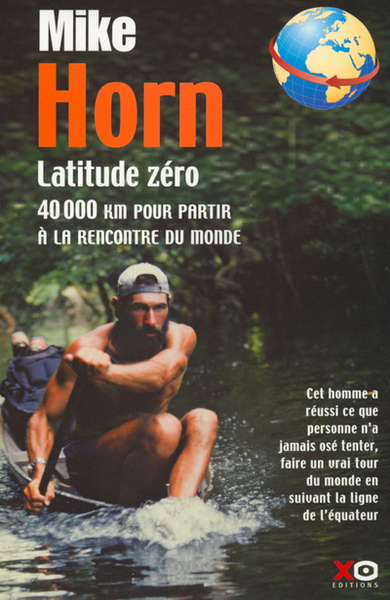Picture of Latitude zéro 40000 km pour partir à la rencontre du monde