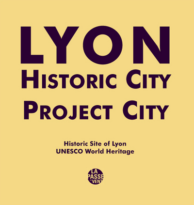 Picture of LYON HISTORIC CITY PROJECT- CITY HISTORIC SITE OF LYON UNESCO