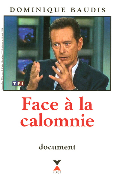 Picture of Face à la calomnie
