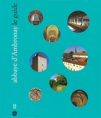 Picture of ABBAYE D'AMBRONAY - LE GUIDE