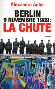 Picture of Berlin, 9 novembre 1989, la chute essai