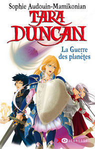Image de Tara Duncan - tome 11 La guerre des planètes