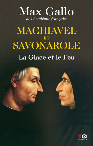Picture of Machiavel et Savonarole - La glace et le feu