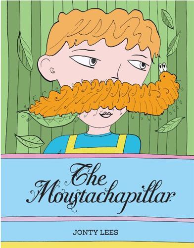 Picture of The Moustachapillar (Hardback) /anglais