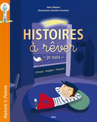 Picture of HISTOIRES A REVER, CHINOIS-ANGLAIS-FRANCAIS