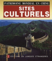 Image de PATRIMOINE MONDIAL EN CHINE : SITES CULTURELS