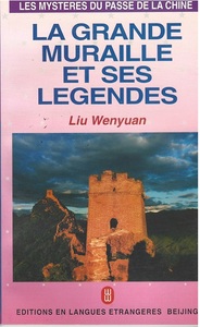 Image de LA GRANDE MURAILLE ET SES LEGENDES