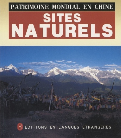 Image de PATRIMOINE MONDIAL EN CHINE : SITES NATUREL