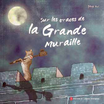 Picture of Sur les traces de la grandemuraille