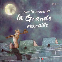 Picture of Sur les traces de la grandemuraille