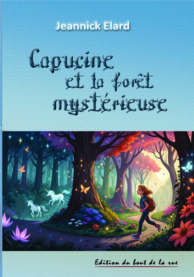 Image de Capucine et la forêt mystérieuse