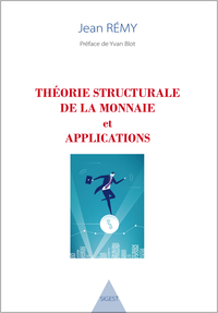 Picture of Théorie structurale de la monnaie et applications